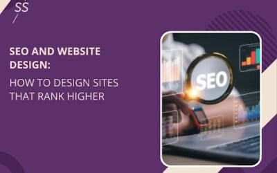 SEO and Website Design: How to Design Sites That Rank Higher