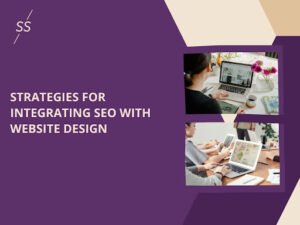 Integrating SEO and Website Design