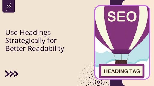 Use Headings Strategically