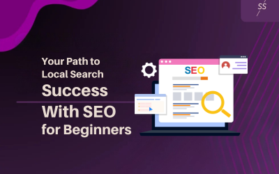 Your Path to Local Search Success With SEO for Beginners