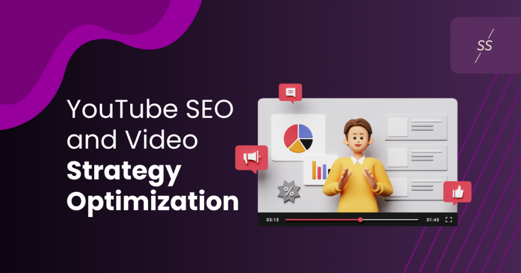 Youtube SEO and Video Strategy Optimization